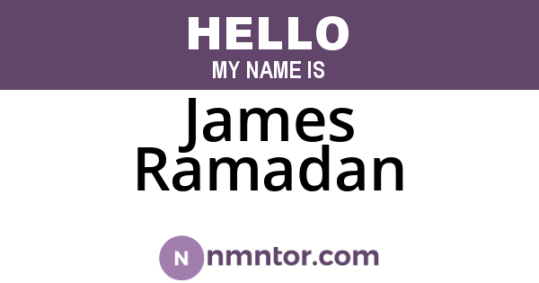 James Ramadan