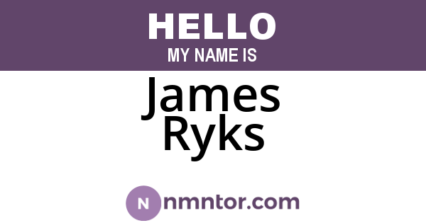 James Ryks