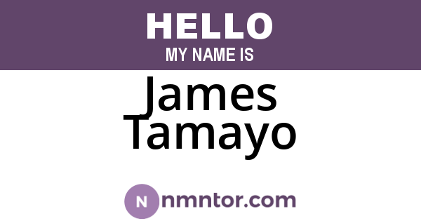 James Tamayo