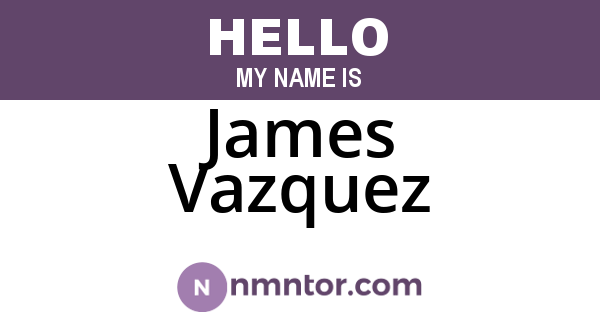 James Vazquez