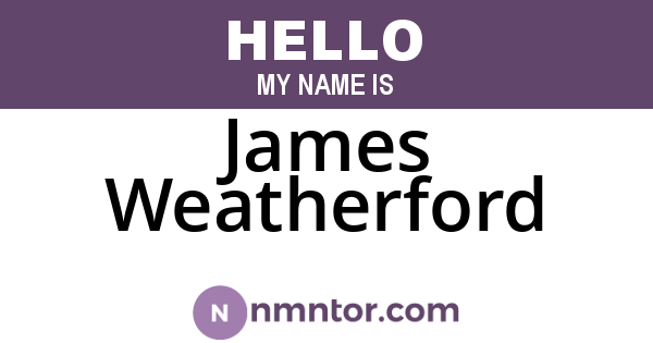 James Weatherford