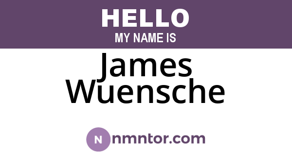 James Wuensche