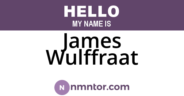 James Wulffraat