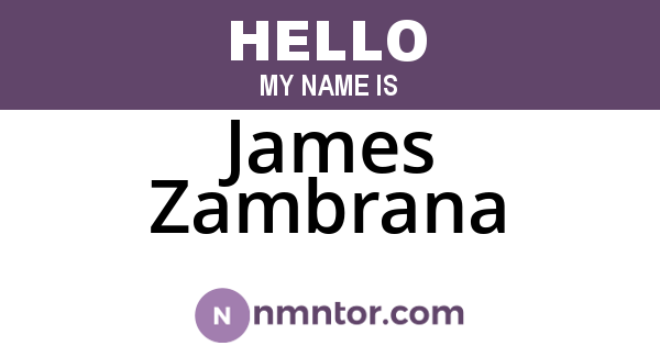 James Zambrana
