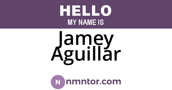 Jamey Aguillar