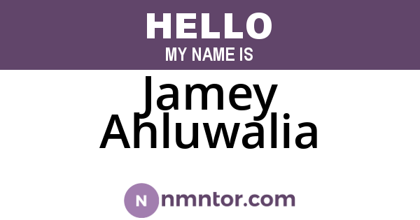 Jamey Ahluwalia