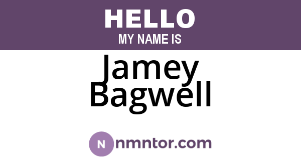 Jamey Bagwell