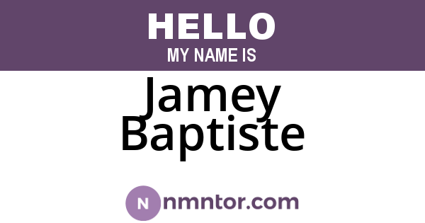 Jamey Baptiste