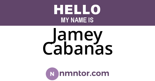 Jamey Cabanas