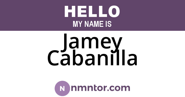 Jamey Cabanilla
