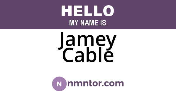 Jamey Cable