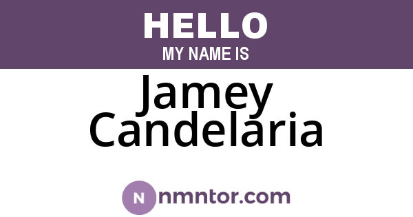 Jamey Candelaria