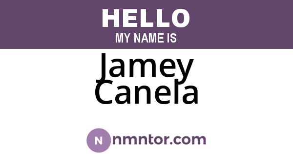 Jamey Canela