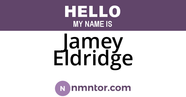 Jamey Eldridge
