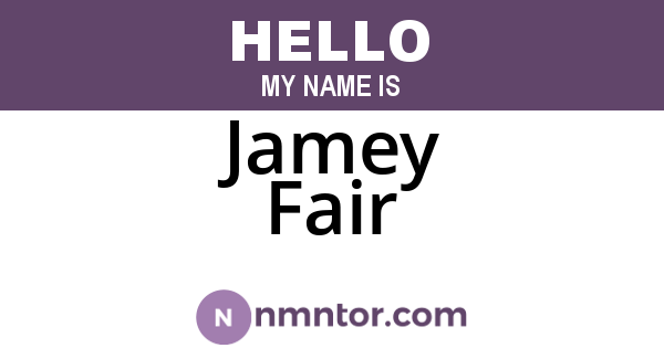 Jamey Fair