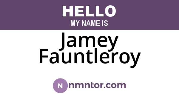 Jamey Fauntleroy