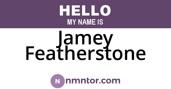 Jamey Featherstone