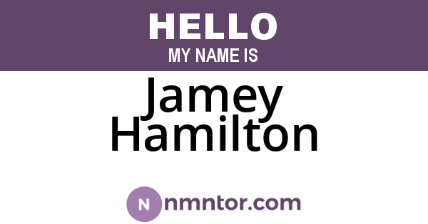 Jamey Hamilton