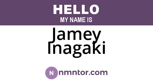 Jamey Inagaki