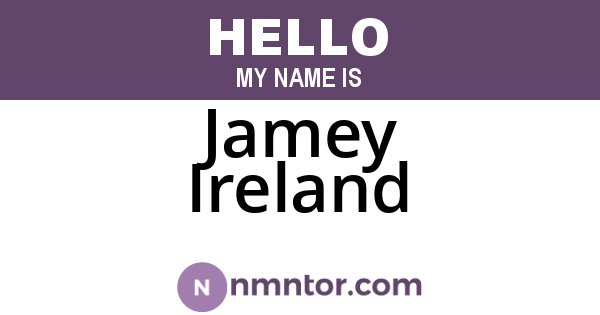 Jamey Ireland