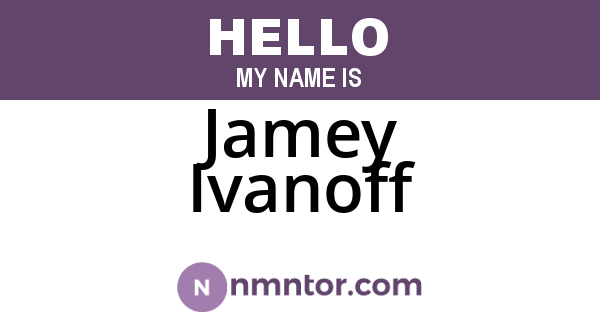 Jamey Ivanoff