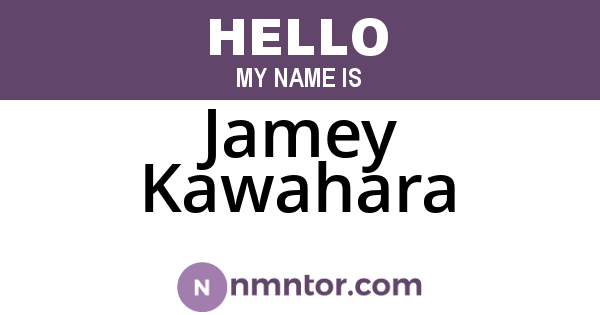 Jamey Kawahara