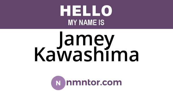 Jamey Kawashima