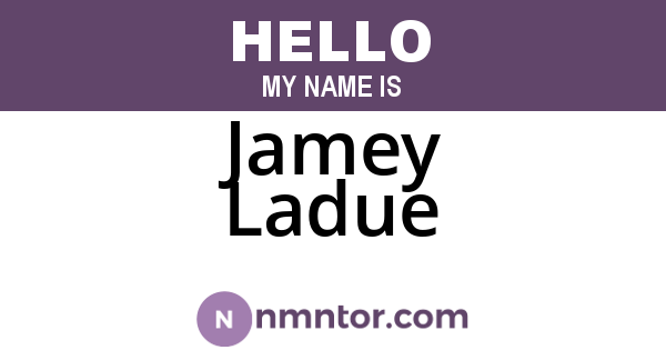 Jamey Ladue