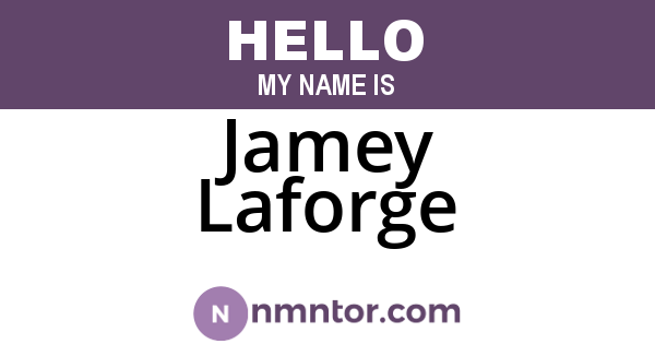 Jamey Laforge