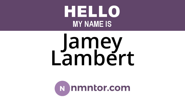 Jamey Lambert
