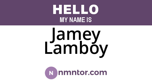Jamey Lamboy