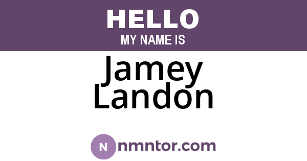 Jamey Landon