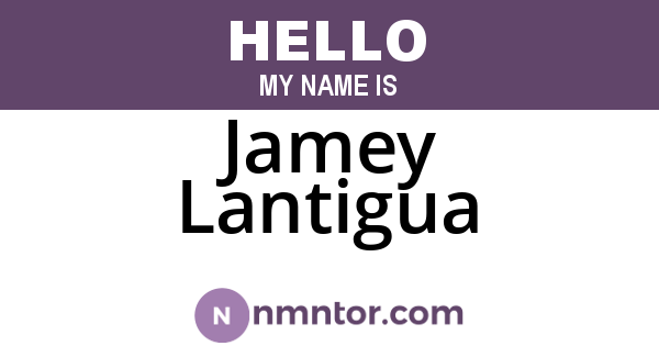Jamey Lantigua