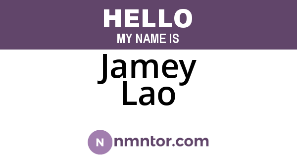 Jamey Lao
