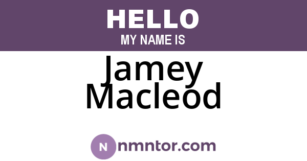 Jamey Macleod