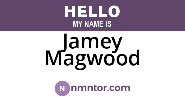 Jamey Magwood