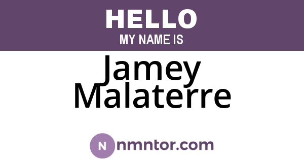 Jamey Malaterre