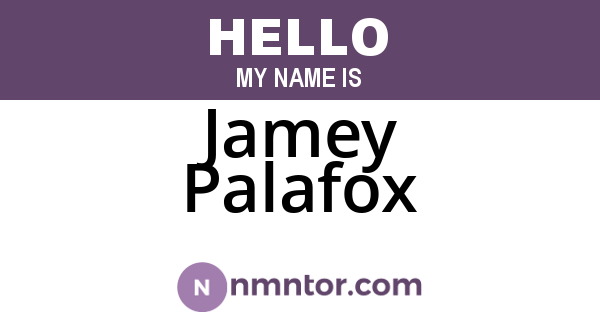 Jamey Palafox