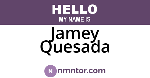 Jamey Quesada