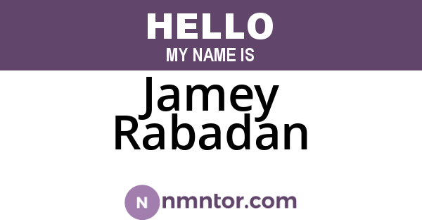 Jamey Rabadan