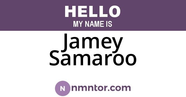 Jamey Samaroo