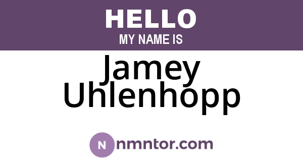 Jamey Uhlenhopp