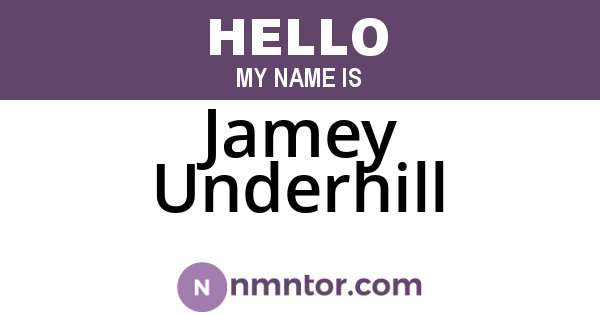 Jamey Underhill
