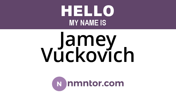 Jamey Vuckovich