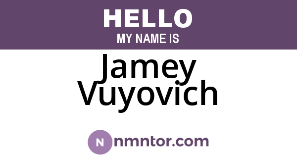 Jamey Vuyovich