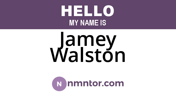 Jamey Walston