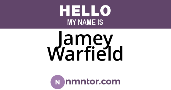Jamey Warfield
