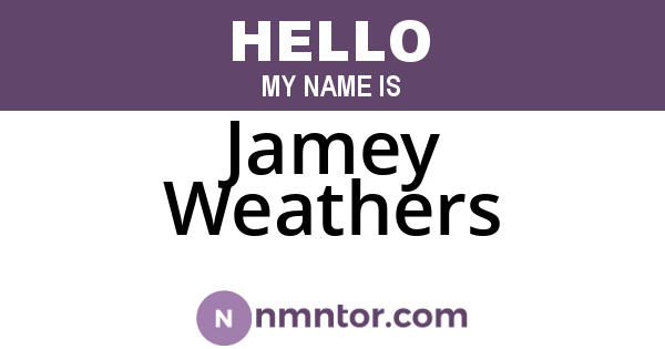 Jamey Weathers