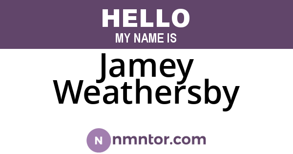 Jamey Weathersby