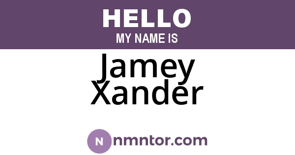 Jamey Xander